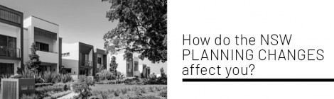How do the NSW planning changes affect you?